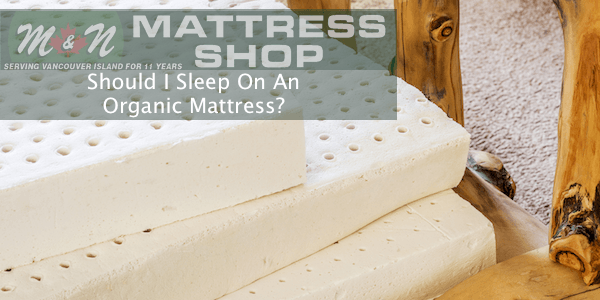 should-i-sleep-on-an-organic-mattress
