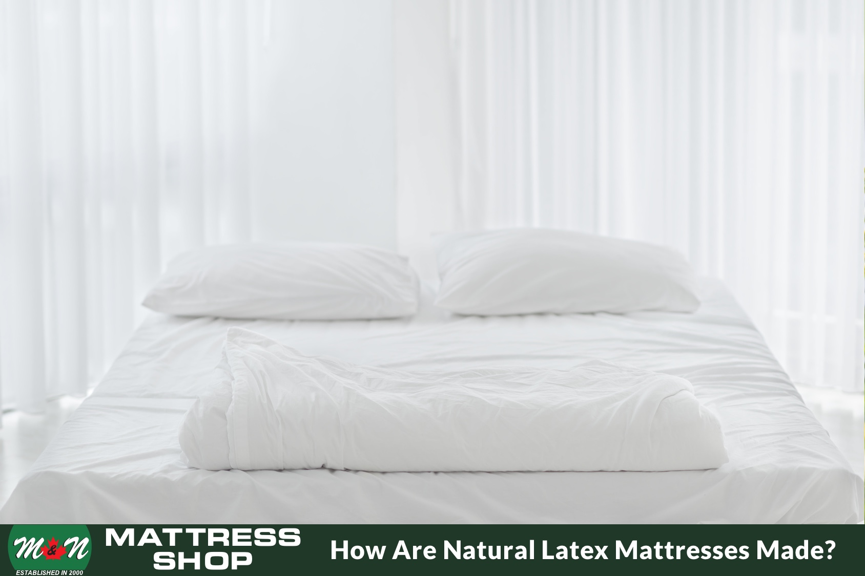 How Are All Natural Latex Mattresses Made M&N Mattress & Furniture